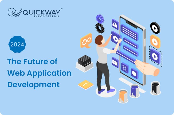 Future of Web Application Development