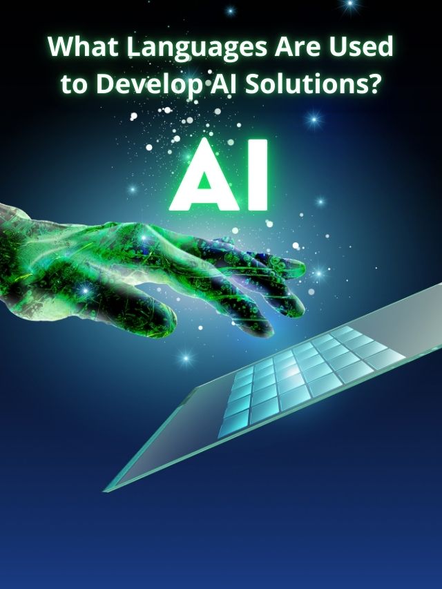 Languages Are Used to Develop AI Solutions