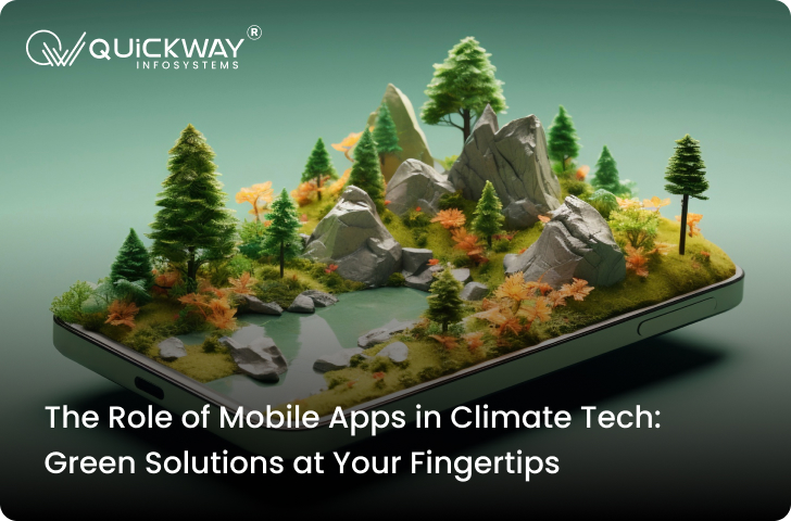 Mobile Apps in Climate Tech Green Solutions