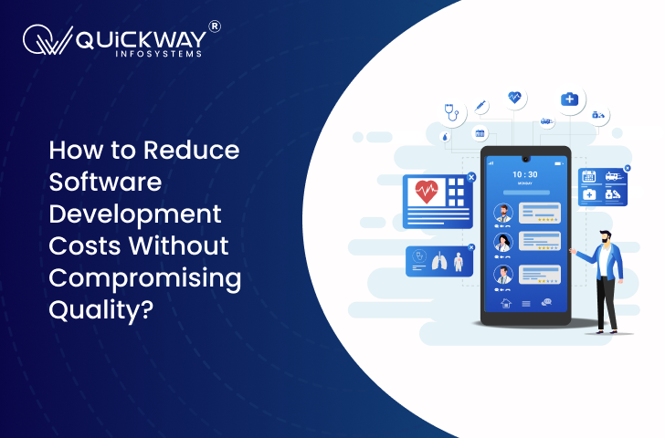 Reduce Software Development Costs