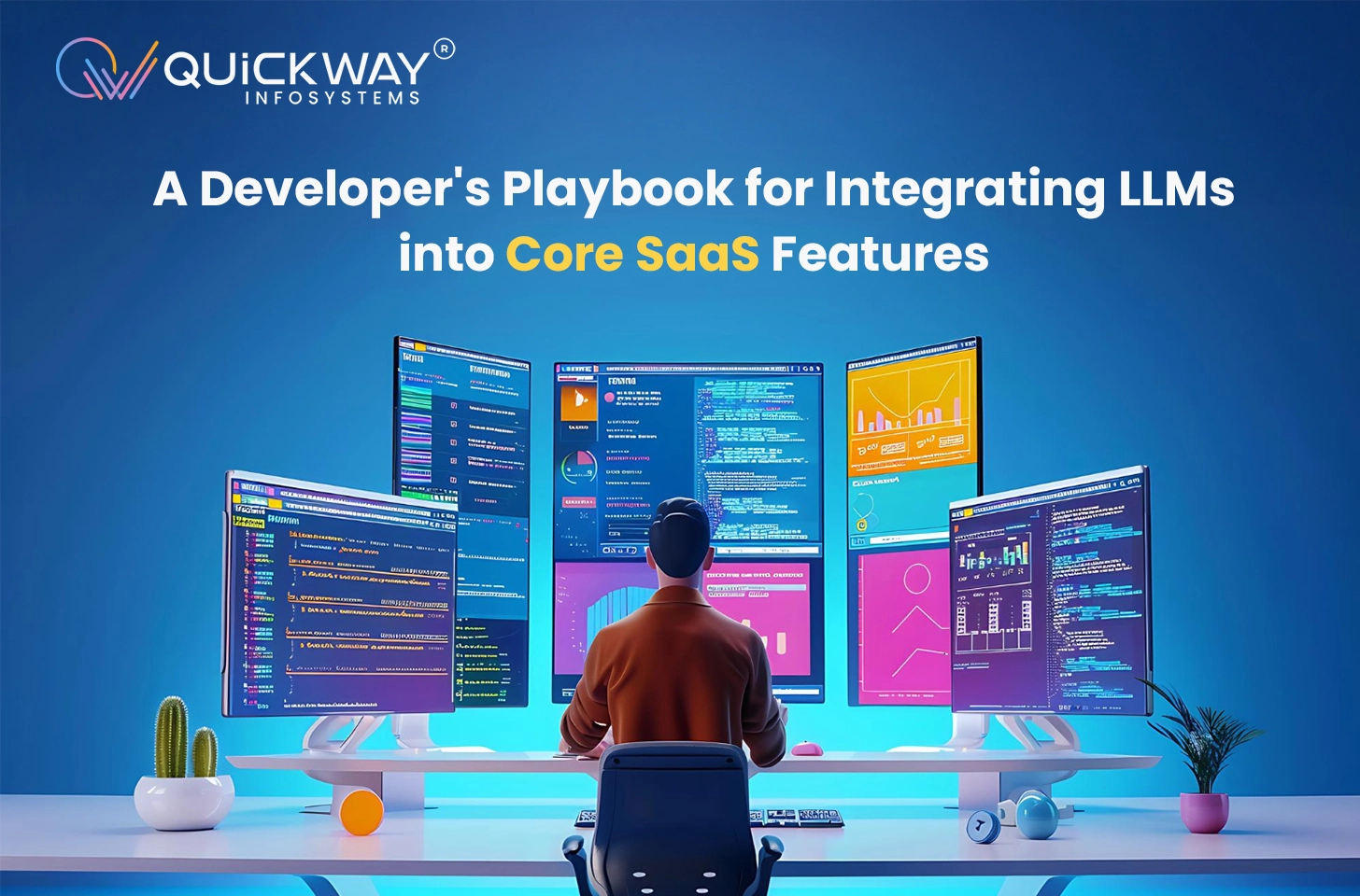 A Developer&rsquo;s Playbook for Integrating LLMs into Core SaaS Features