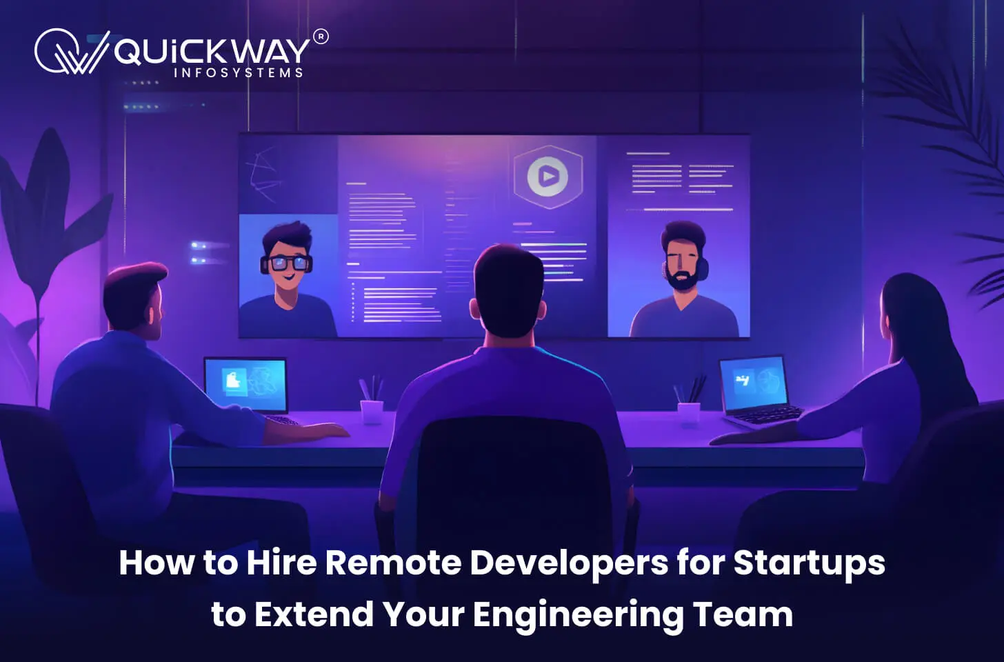 How to hire remote developers for a startup